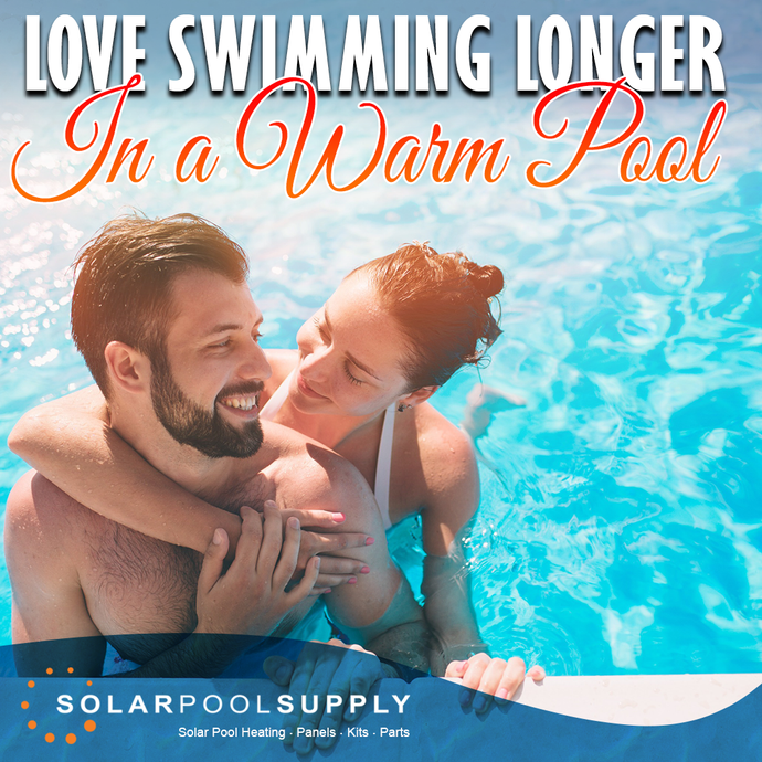Harness the Sun's Power: How Solar Pool Heating is the Most Cost-Effective Way to Enjoy a Warmer Pool