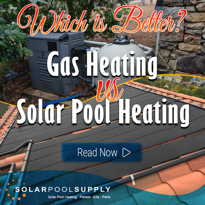 Solar Pool Heaters vs. Gas Heaters: Which is Better?