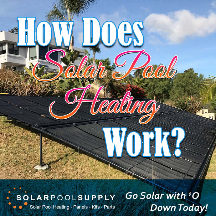 How Does Solar Pool Heating Work?