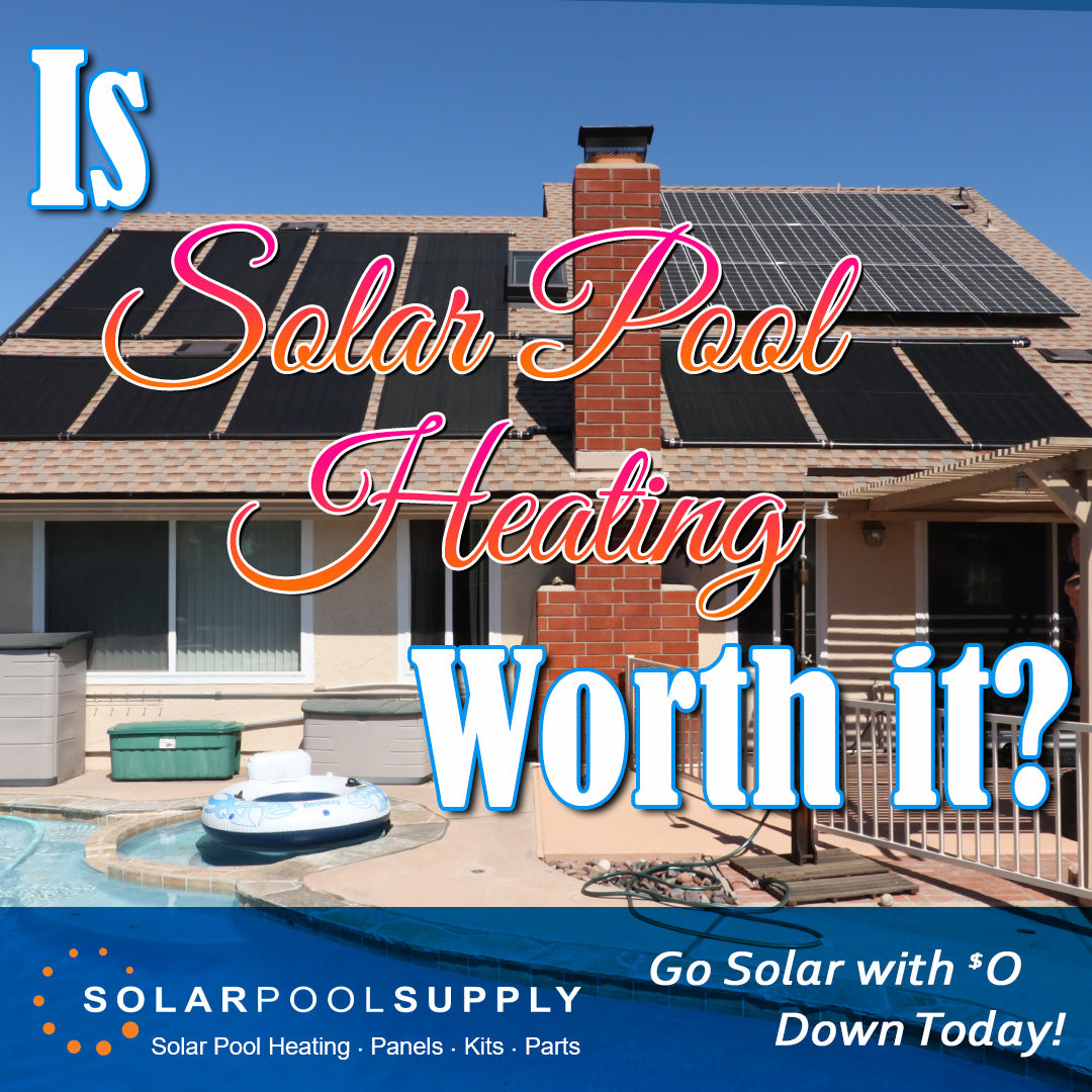 Is Solar Pool Heating Worth it?