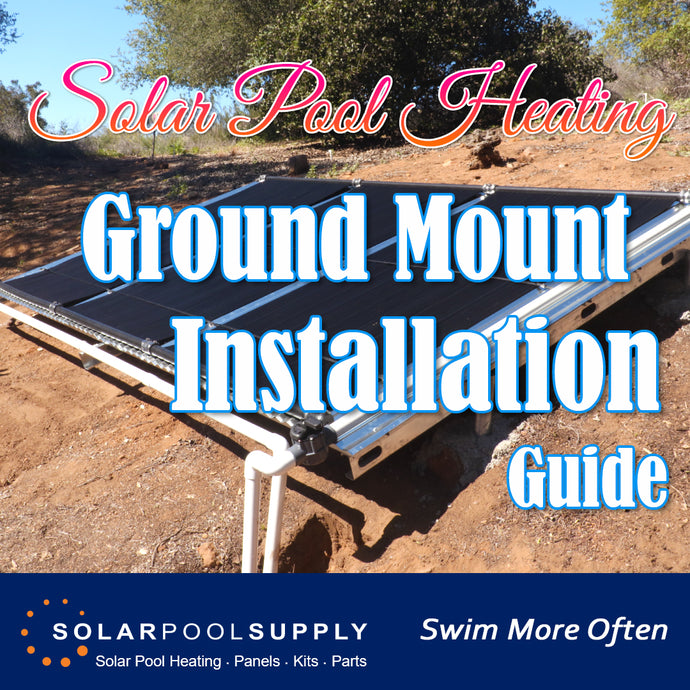 DIY Solar Pool Heating – Ground Mounted Solar